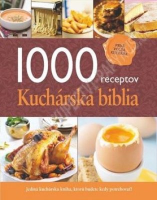 Foto 1000 receptov Kuchárska biblia