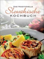 Das traditionelle slowakische Kochbuch - Kolektív autorov