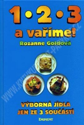 Foto 1 2 3 a vaříme! - Rozanne Goldová
