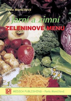 Foto Jarní a zimní zeleninové menu - Pavla Momčilová